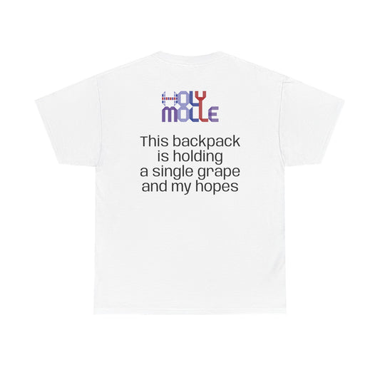 HolyMolle - Unisex Heavy Cotton Tee with Funny Quotes - Grapes and Hopes