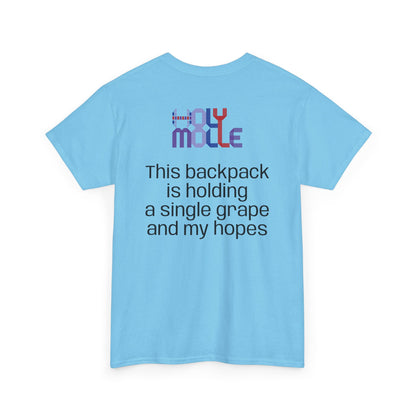 HolyMolle - Unisex Heavy Cotton Tee with Funny Quotes - Grapes and Hopes