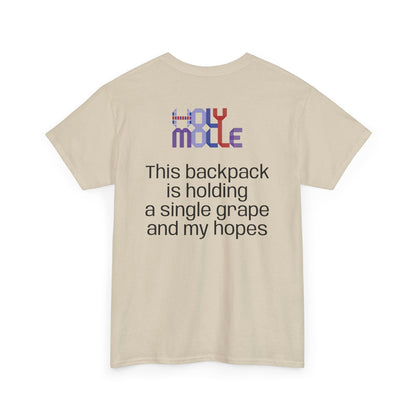 HolyMolle - Unisex Heavy Cotton Tee with Funny Quotes - Grapes and Hopes