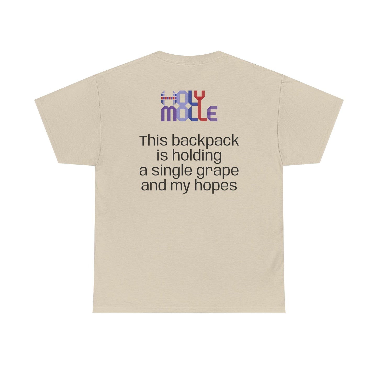 HolyMolle - Unisex Heavy Cotton Tee with Funny Quotes - Grapes and Hopes